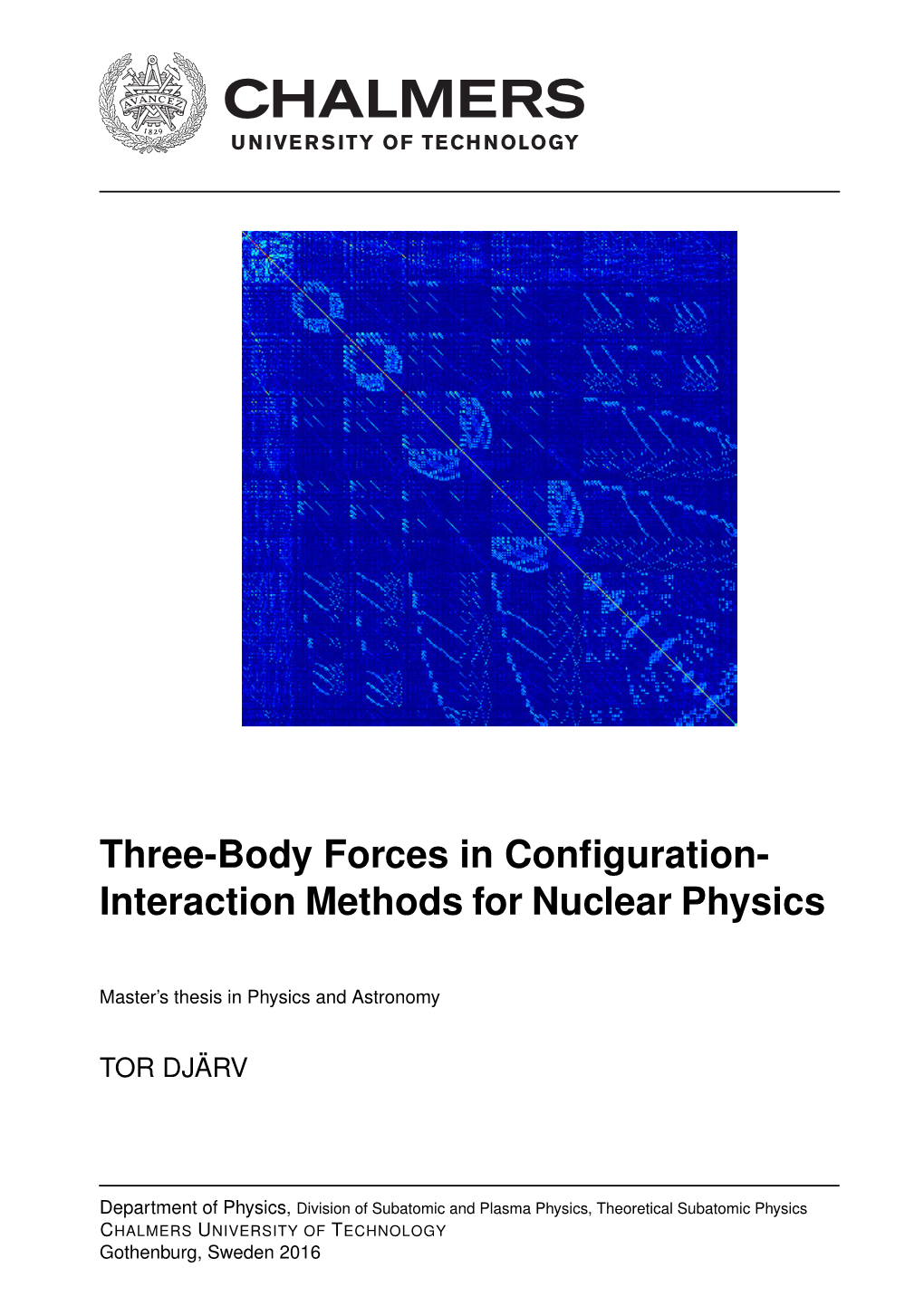 Three-Body Forces in Configuration- Interaction Methods for Nuclear