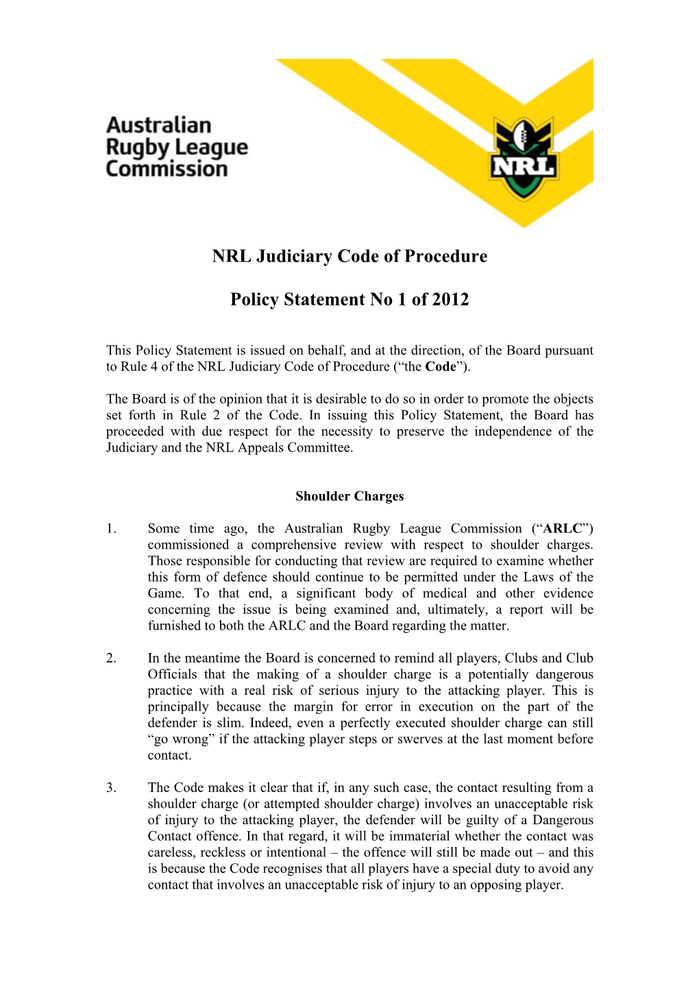 NRL Judiciary Code of Procedure Policy Statement No 1 of 2012