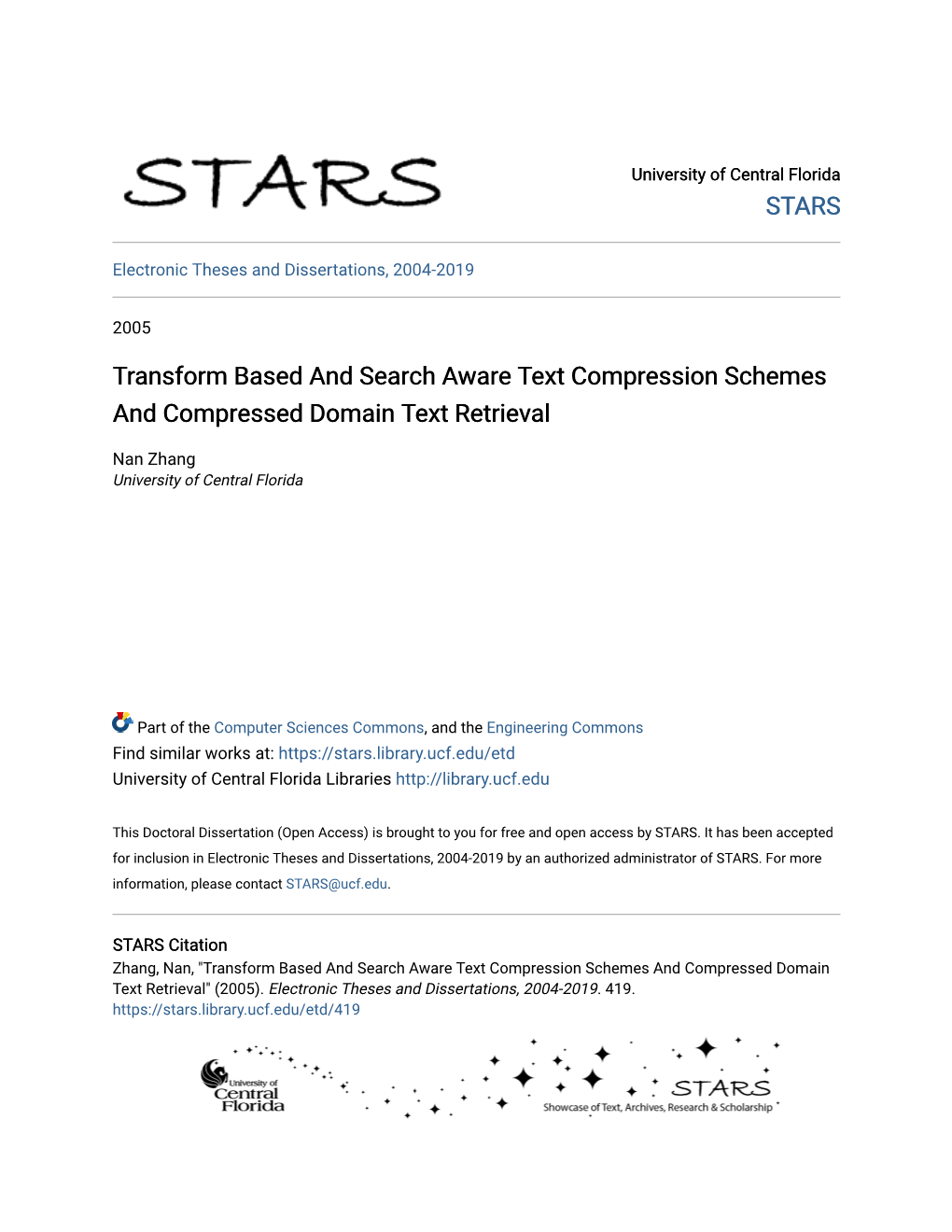 Transform Based and Search Aware Text Compression Schemes and Compressed Domain Text Retrieval