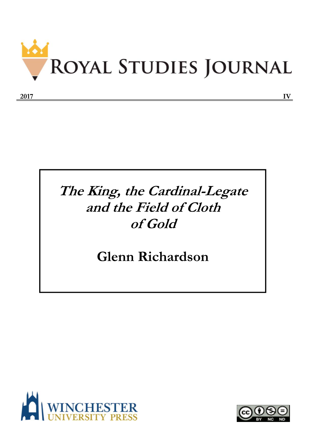 The King, the Cardinal-Legate and the Field of Cloth of Gold