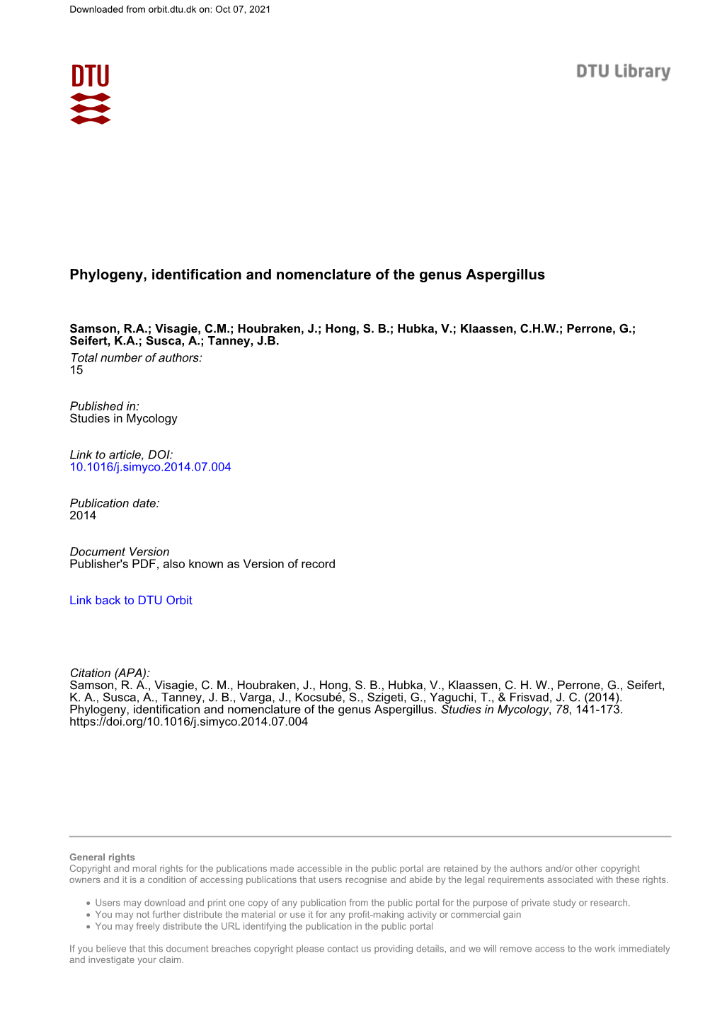 Phylogeny, Identification and Nomenclature of the Genus Aspergillus