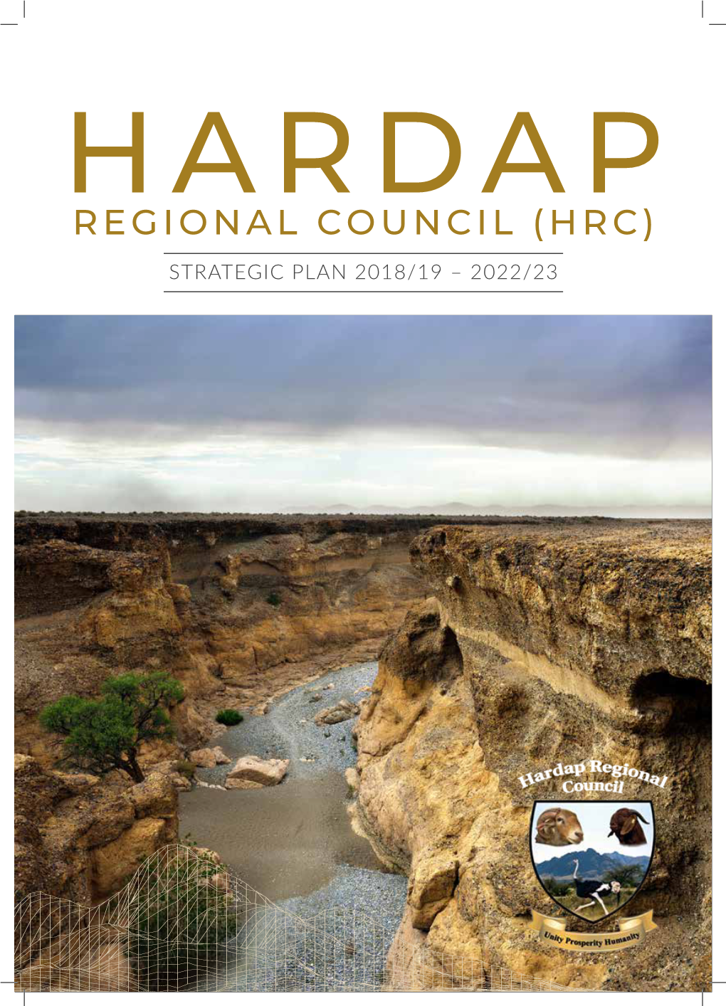 Strategic Plan 2018/19 – 2022/23 Hardap Regional Council (Hrc)