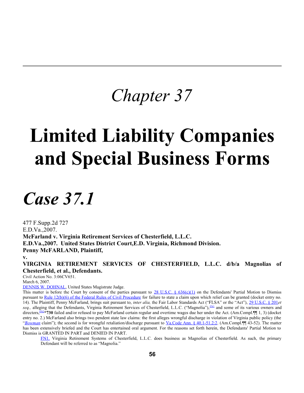 Limited Liability Companies and Special Business Forms