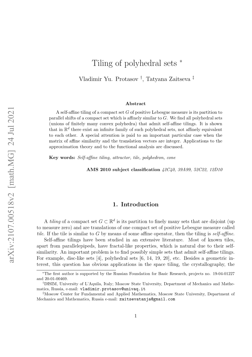 Tiling of Polyhedral Sets Arxiv:2107.00518V2 [Math.MG] 24