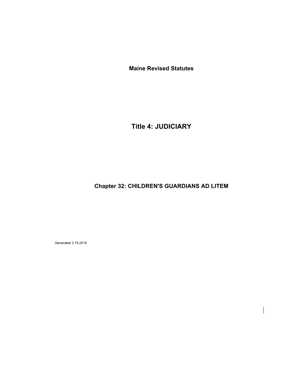 MRS Title 4 1555. APPOINTMENT of GUARDIANS AD LITEM in TITLE 18-A and TITLE 19-A CASES