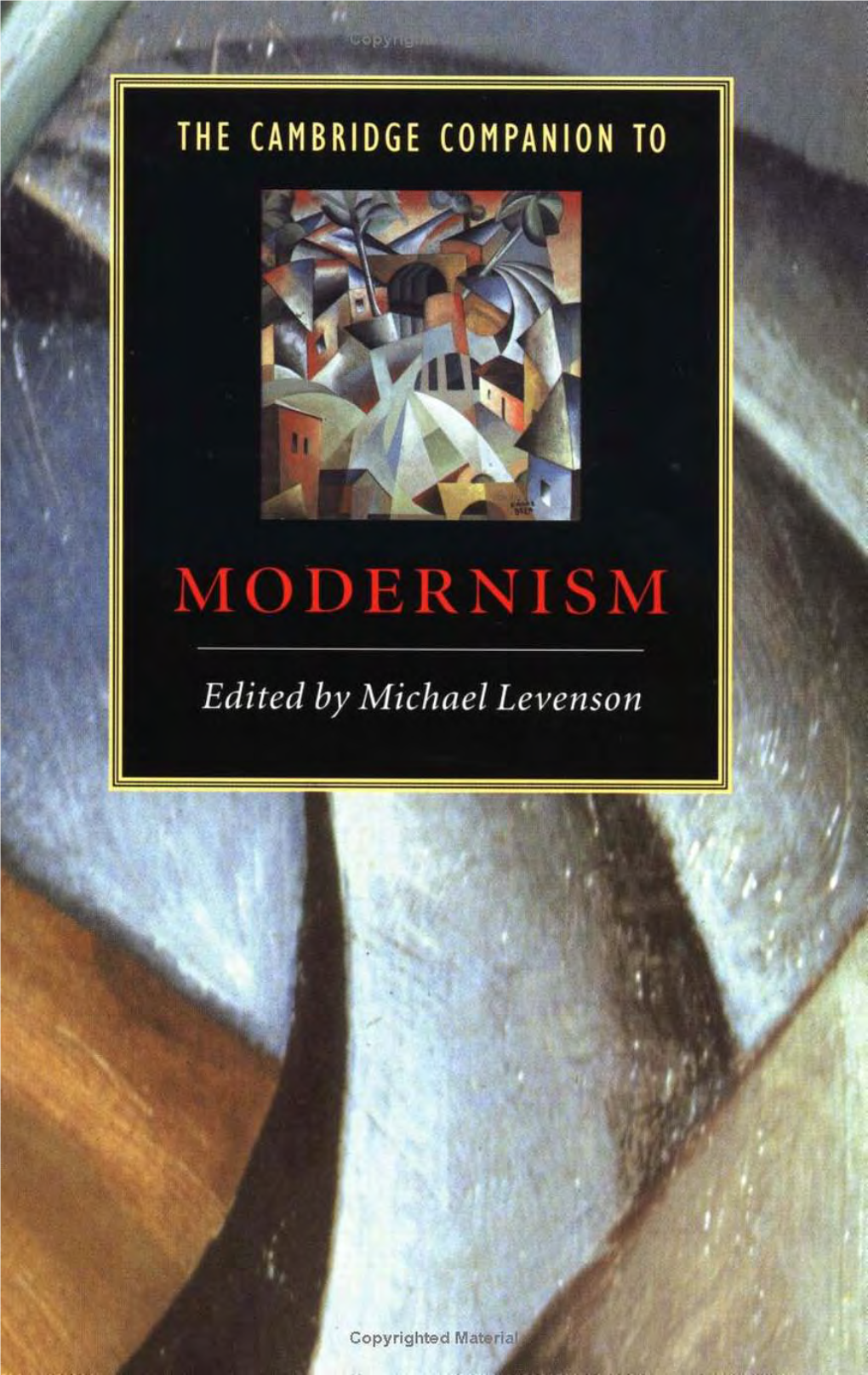Wood, Michael. "Modernism and Film."