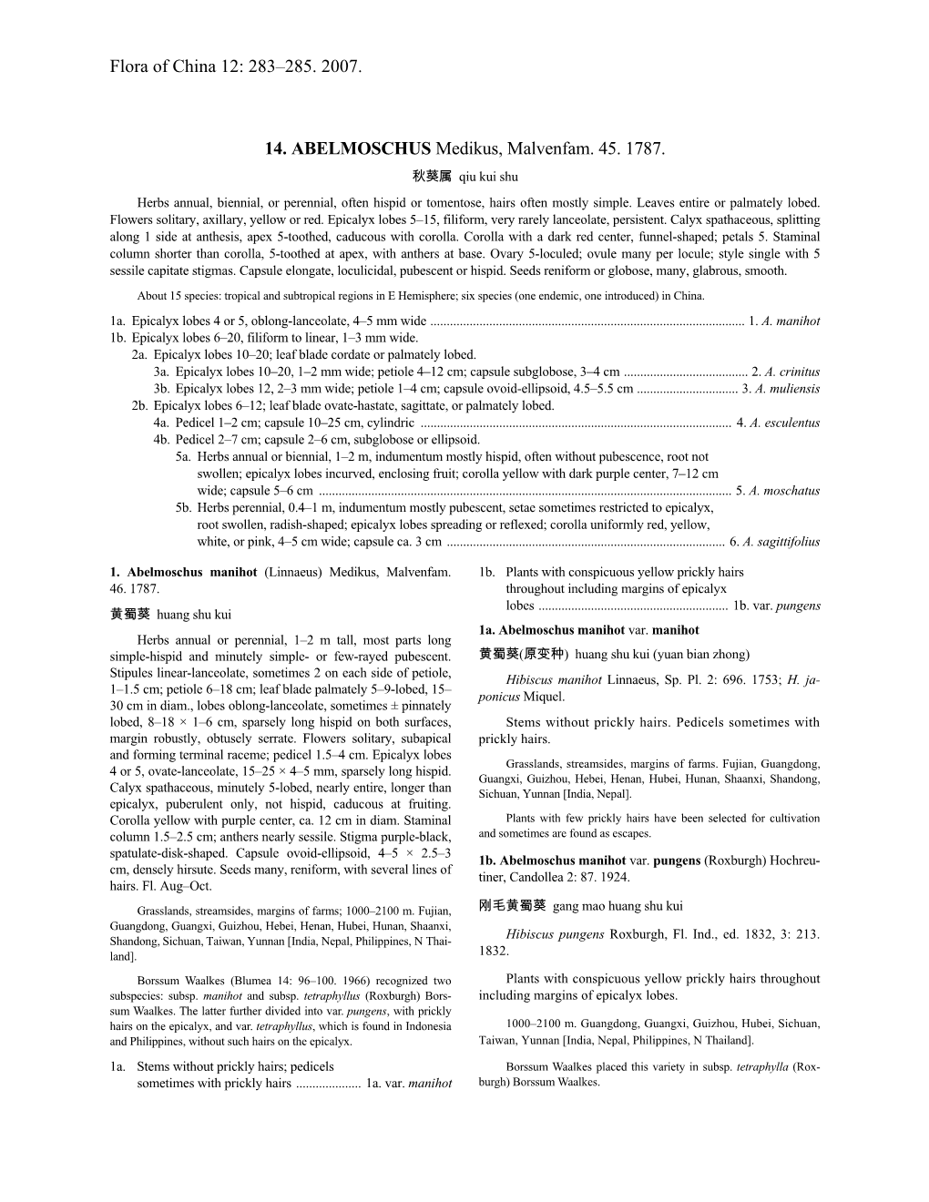Flora of China 12: 283–285. 2007. 14. ABELMOSCHUS Medikus