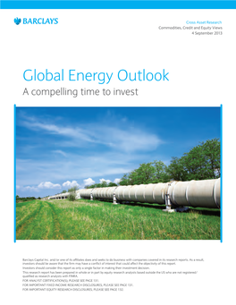 Global Energy Outlook a Compelling Time to Invest