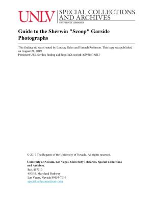 Guide to the Sherwin "Scoop" Garside Photographs