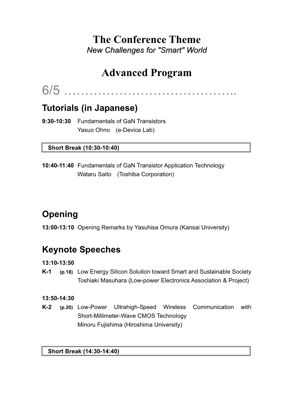 Announcement of the 2013 International Meeting for Future of Electron Devices, Kansai