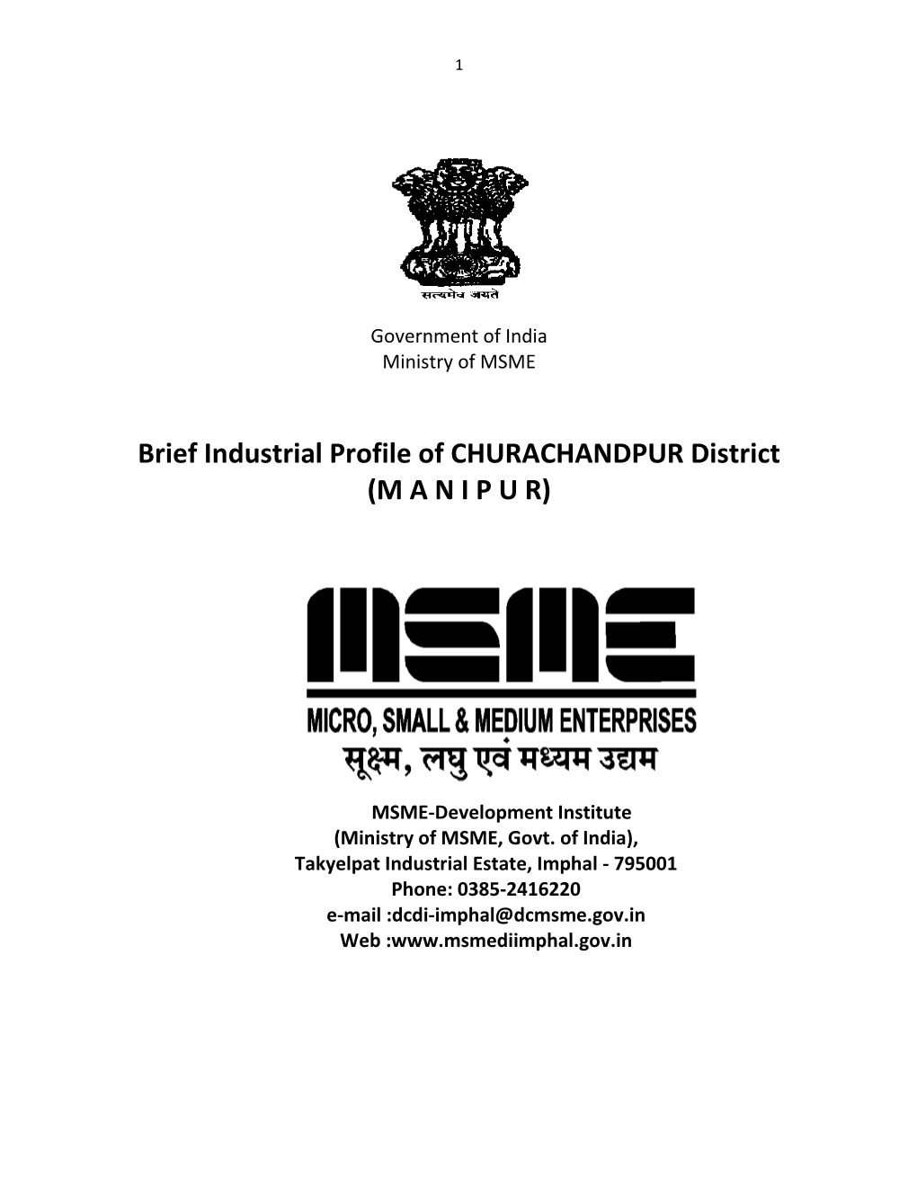 Brief Industrial Profile of CHURACHANDPUR District (M a N I P U R)