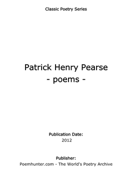 Patrick Henry Pearse - Poems