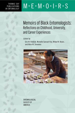 Memoirs of Black Entomologists: Reflections on Childhood, University, and Career Experiences