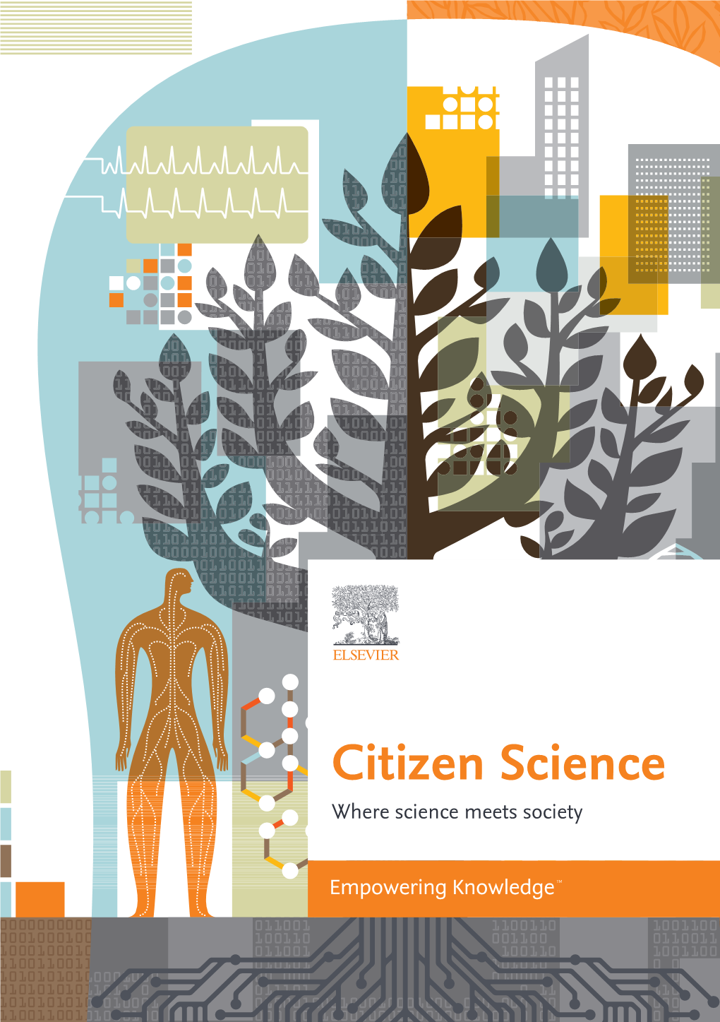 Citizen Science Where Science Meets Society