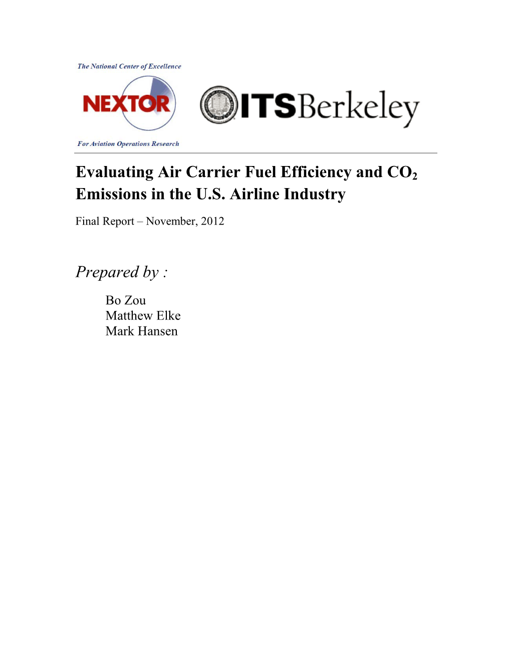 Evaluating Air Carrier Fuel Efficiency and CO2 Emissions in the U.S. Airline Industry
