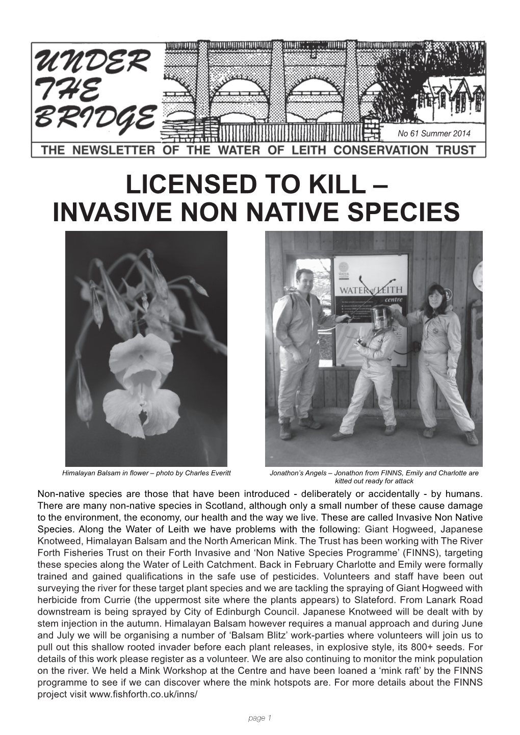 Licensed to Kill – Invasive Non Native Species