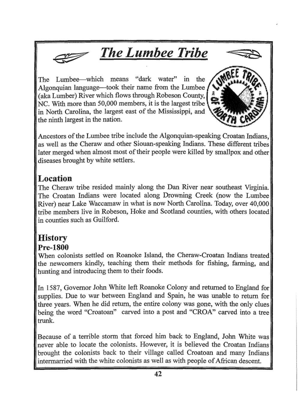 ~ the Lumbee Tribe
