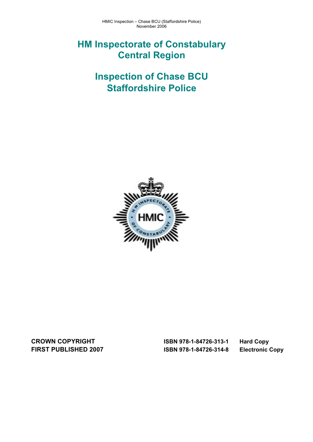 HM Inspectorate of Constabulary Central Region Inspection of Chase