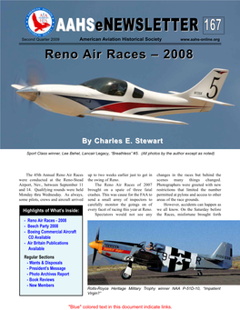 Reno Air Races up to Two Weeks Earlier Just to Get in Changes in the Races but Behind the Were Conducted at the Reno-Stead the Swing of Reno