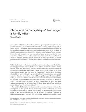 Chirac and ‘La Franc¸Afrique’: No Longer a Family Affair Tony Chafer