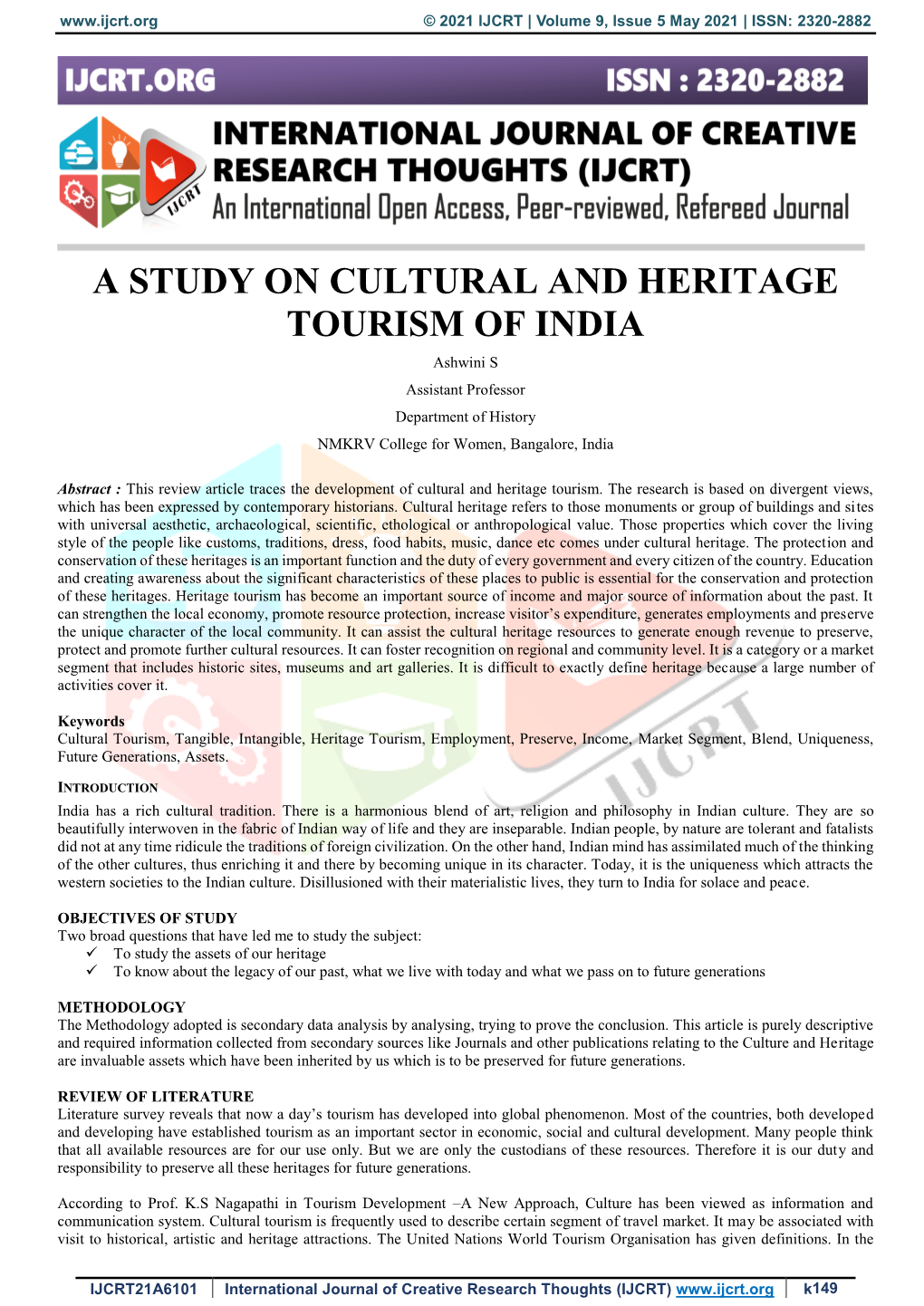 A STUDY on CULTURAL and HERITAGE TOURISM of INDIA Ashwini S Assistant Professor Department of History NMKRV College for Women, Bangalore, India