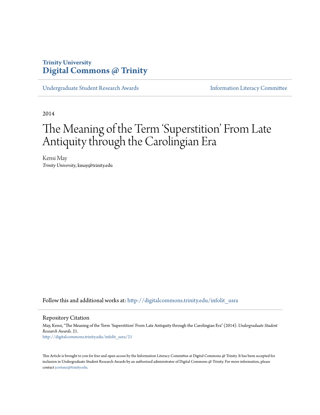 Superstition’ from Late Antiquity Through the Carolingian Era Kensi May Trinity University, Kmay@Trinity.Edu