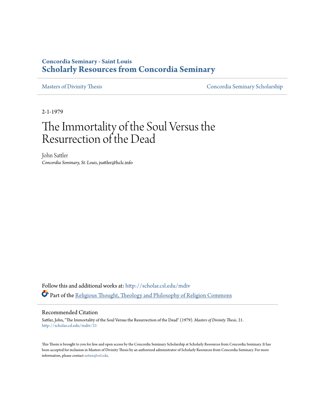 The Immortality of the Soul Versus the Resurrection of the Dead