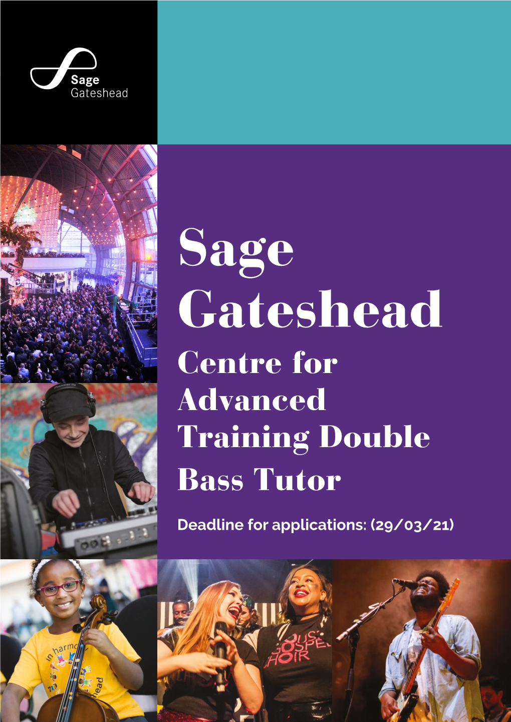 Sage Gateshead Centre for Advanced Training Double Bass Tutor