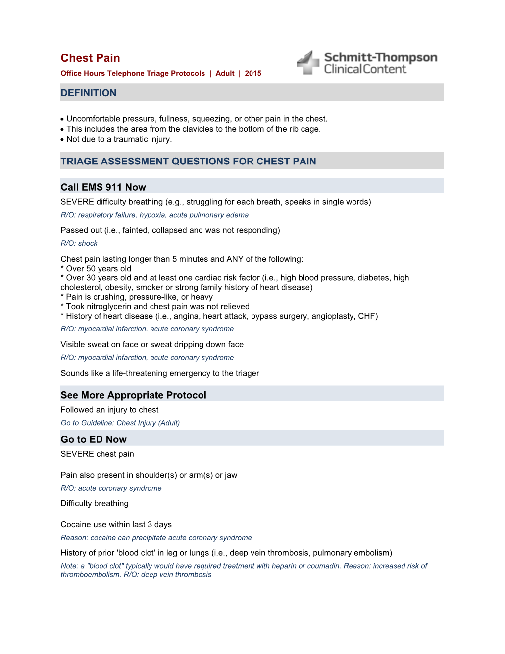 Chest Pain Office Hours Telephone Triage Protocols | Adult | 2015