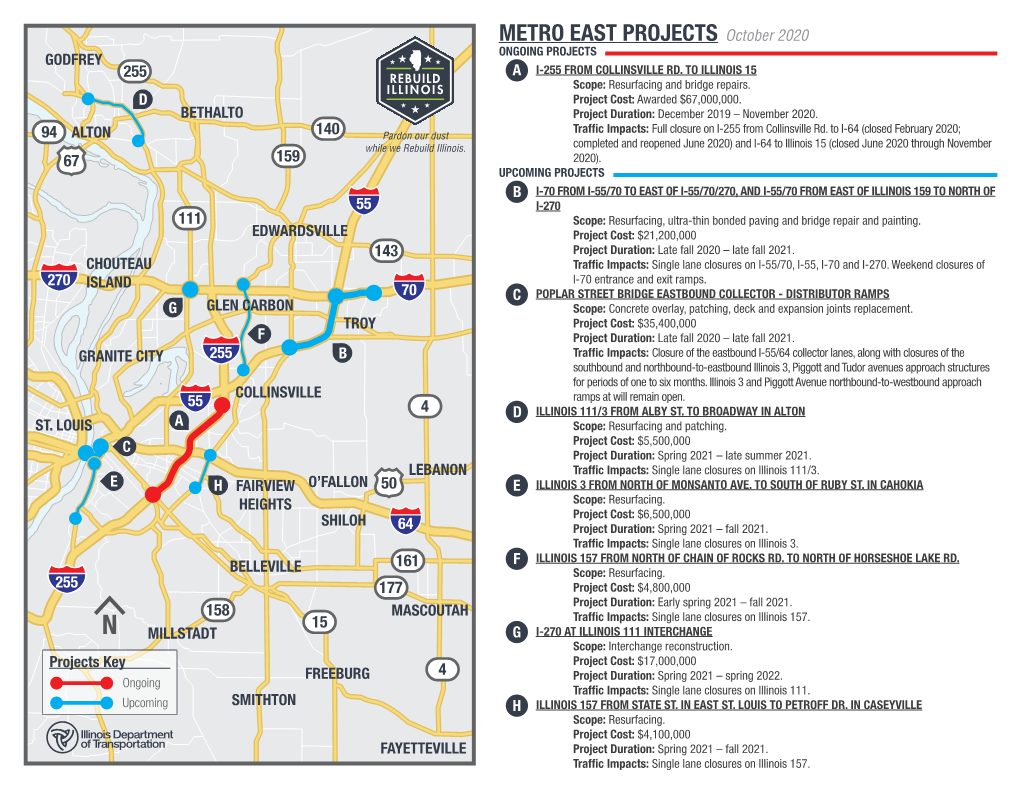 METRO EAST PROJECTS October 2020 ONGOING PROJECTS GODFREY 255 a I-255 from COLLINSVILLE RD