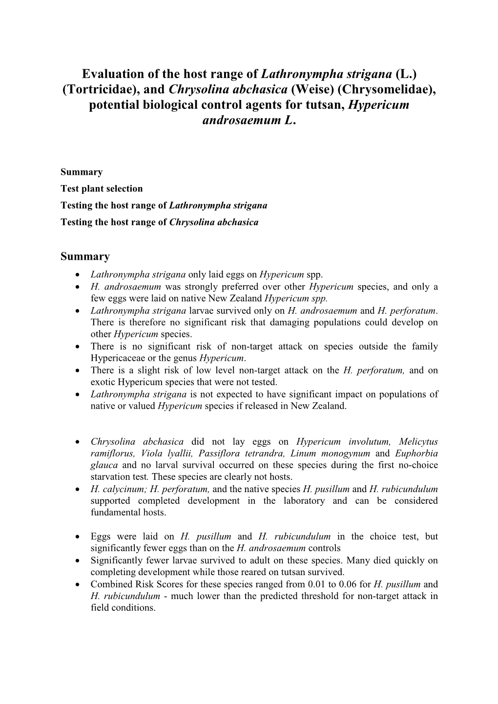 Host Range Testing of Lathronympha Strigana And