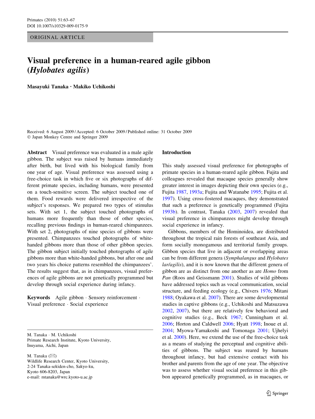 Visual Preference in a Human-Reared Agile Gibbon (Hylobates Agilis)