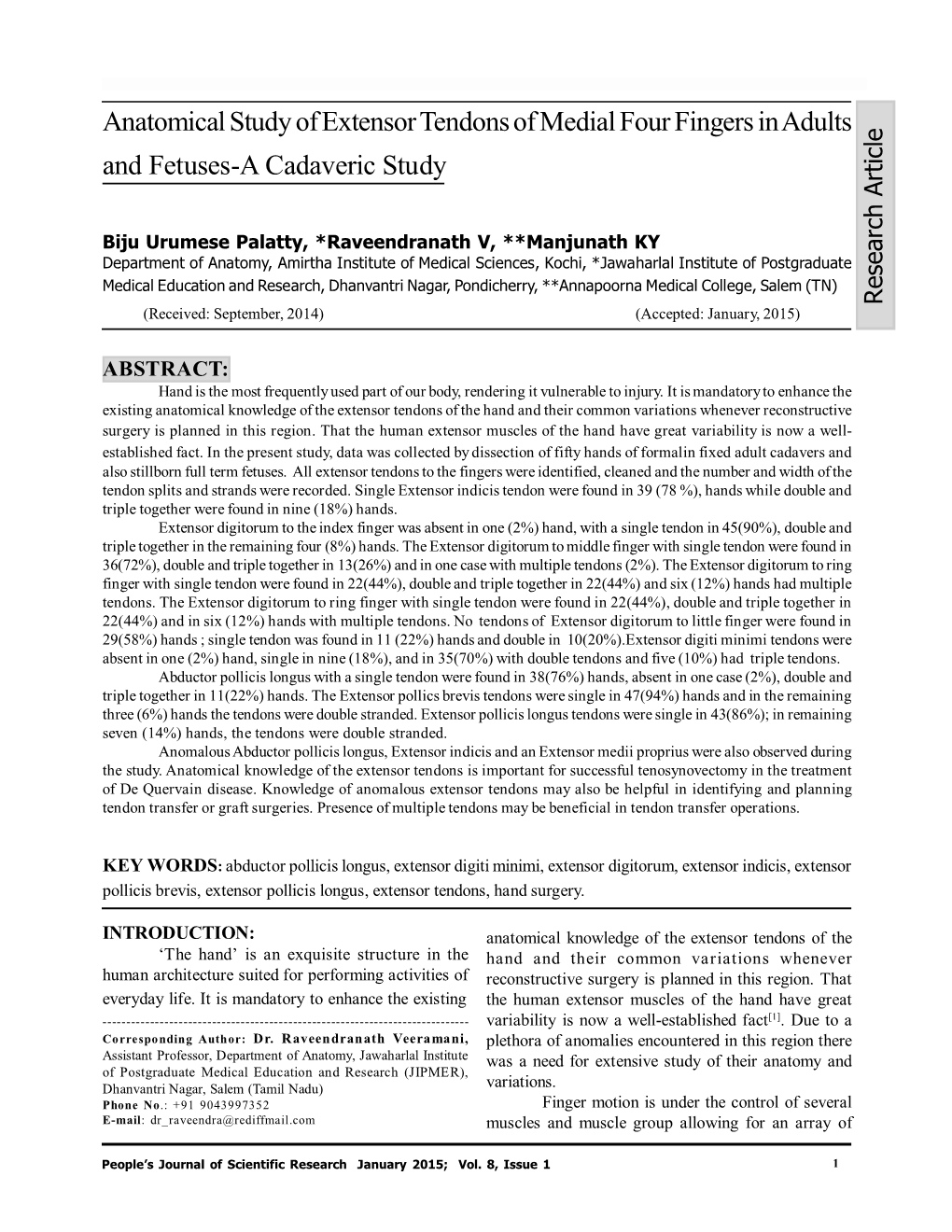 Anatomical Study of Extensor Tendons of Medial Four Fingers in Adults E L C I and Fetuses-A Cadaveric Study T R A