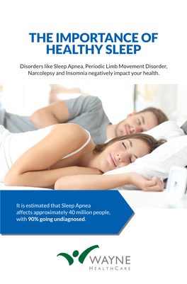 The Importance of Healthy Sleep