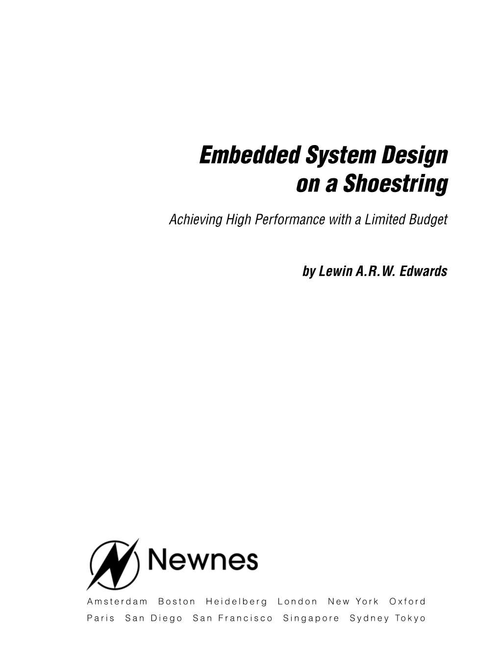 Embedded System Design on a Shoestring