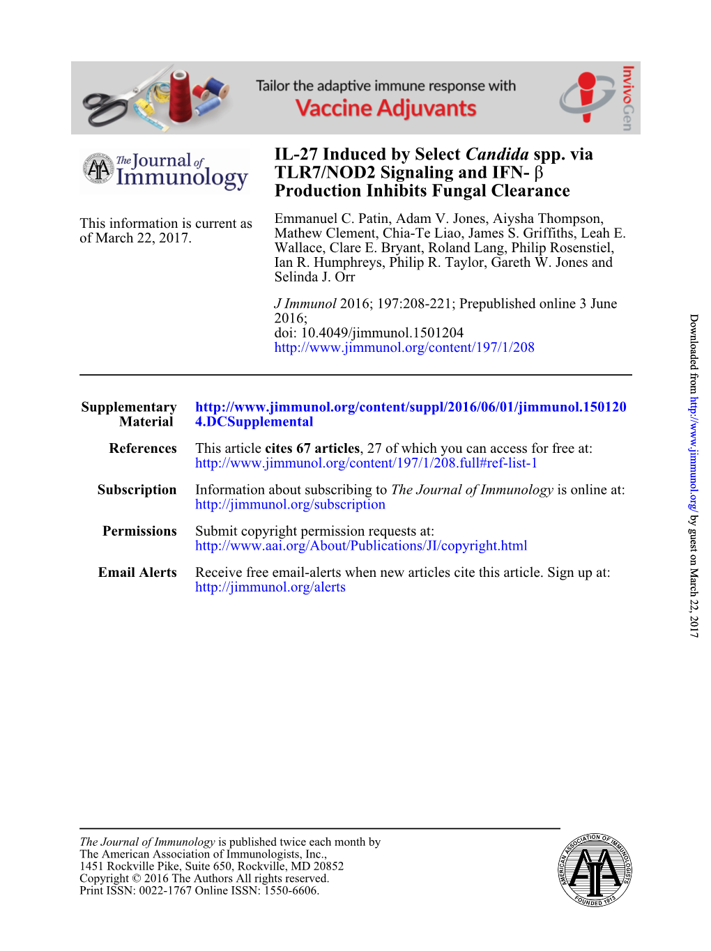 IL-27 Induced by Select Candida Spp. Via TLR7/NOD2 Signaling and IFN- Β Production Inhibits Fungal Clearance