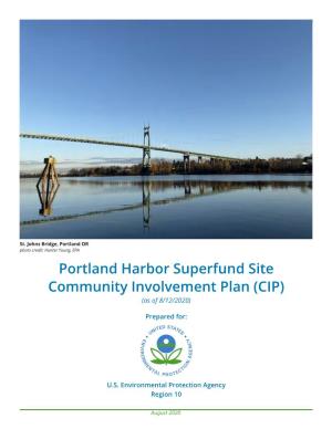Portland Harbor Superfund Site Community Involvement Plan (CIP) (As of 8/12/2020)