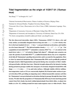 Tidal Fragmentation As the Origin of 1I/2017 U1 ('Oumua- Mua)