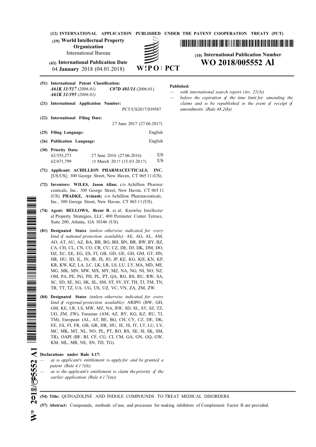 WO 2018/005552 Al 04 January 2018 (04.01.2018) W!P O PCT