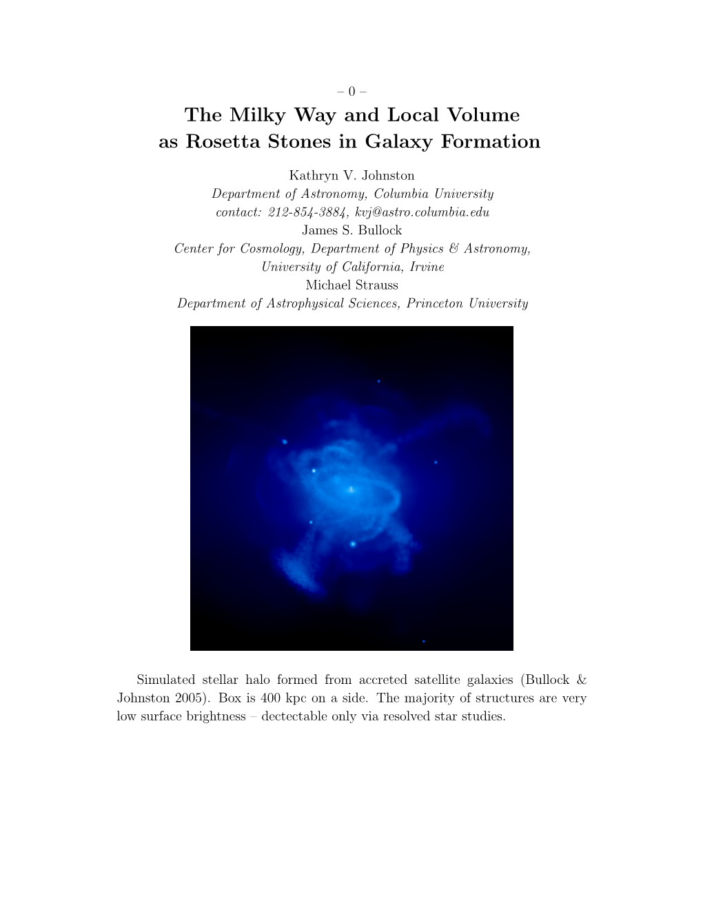 The Milky Way and Local Volume As Rosetta Stones in Galaxy Formation