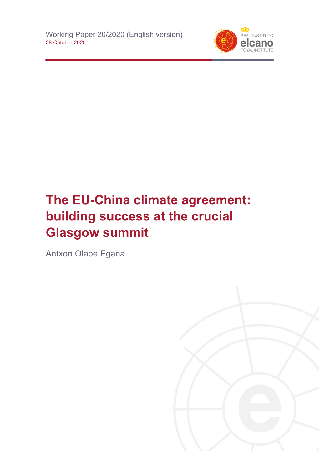 The EU-China Climate Agreement: Building Success at the Crucial Glasgow Summit