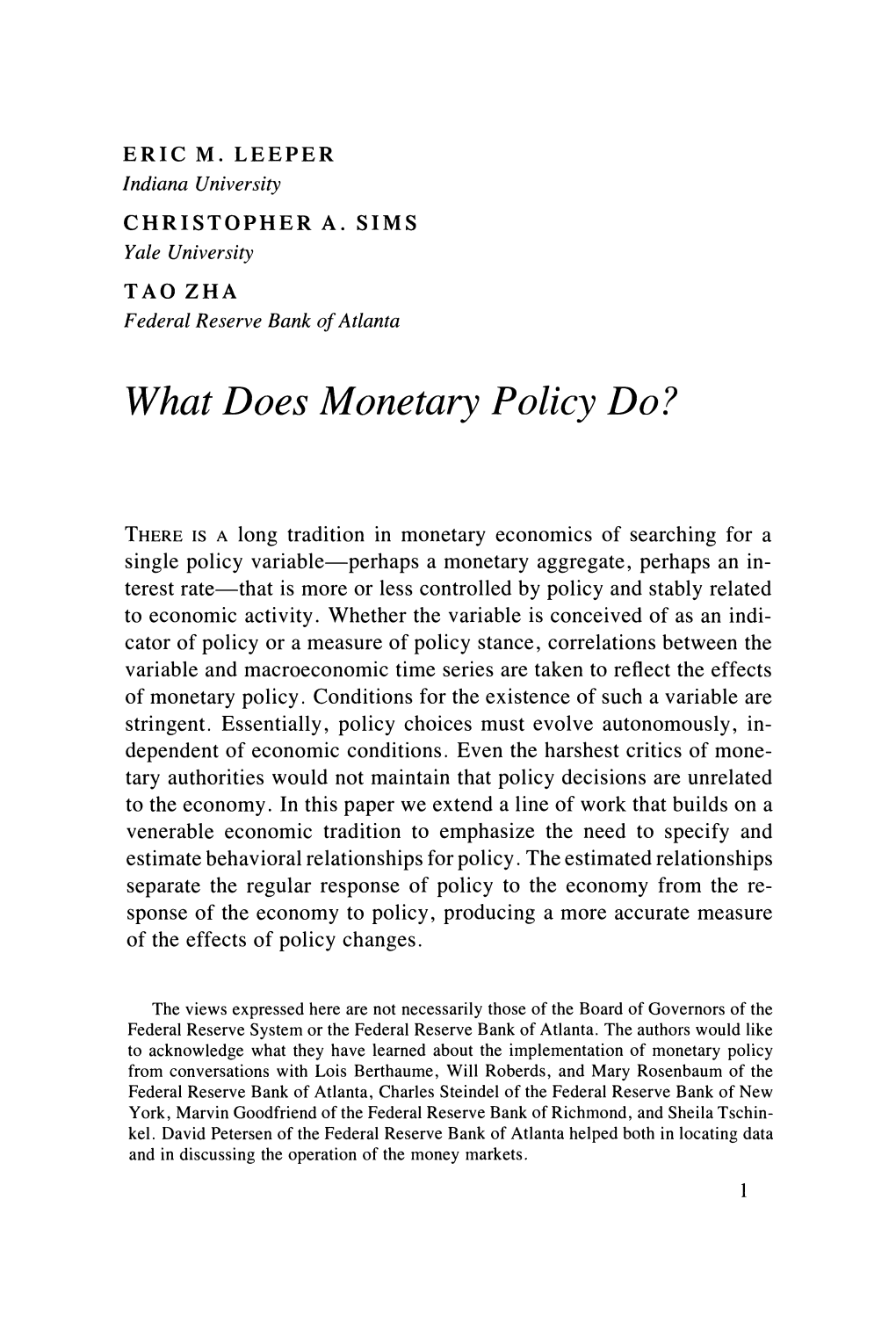 What Does Monetary Policy