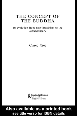 THE CONCEPT of the BUDDHA, Its Evolution from Early Buddhism To