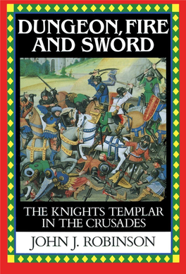 Dungeon, Fire and Sword, the Knights Templar in the Crusades