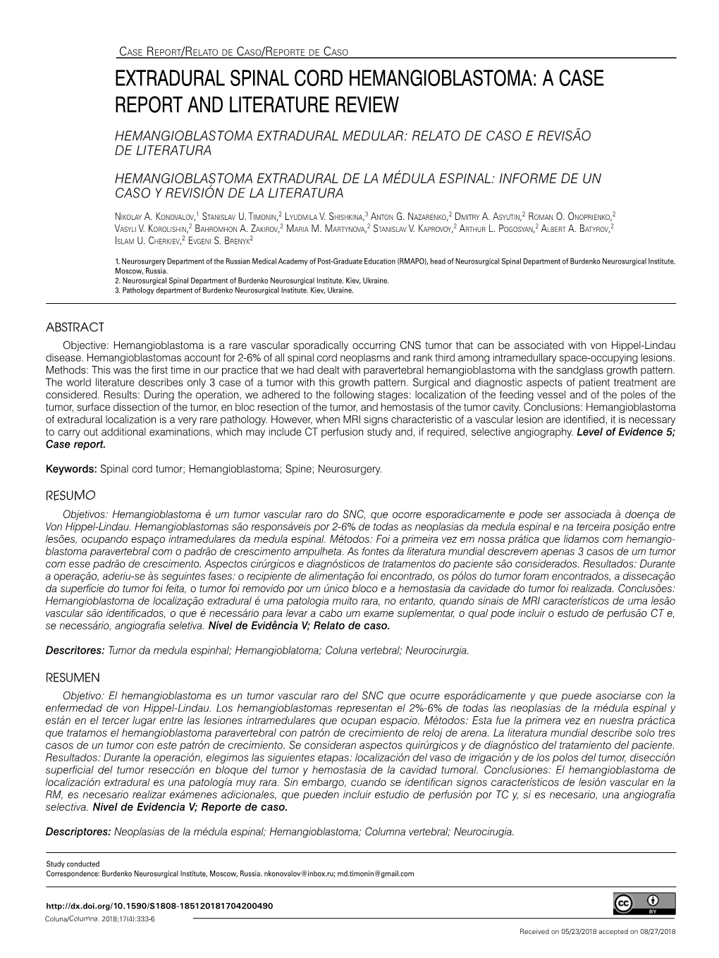Extradural Spinal Cord Hemangioblastoma: a Case Report and Literature Review Hemangioblastoma Extradural Medular: Relato De Caso E Revisão De Literatura