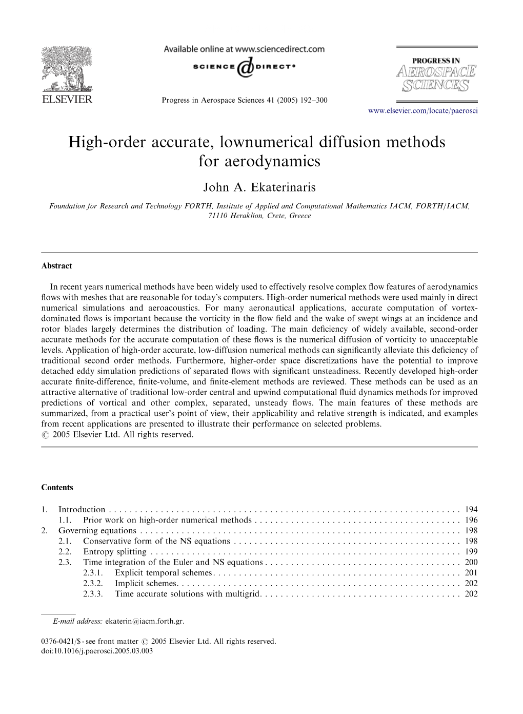 High-Order Accurate, Low Numerical Diffusion Methods for Aerodynamics