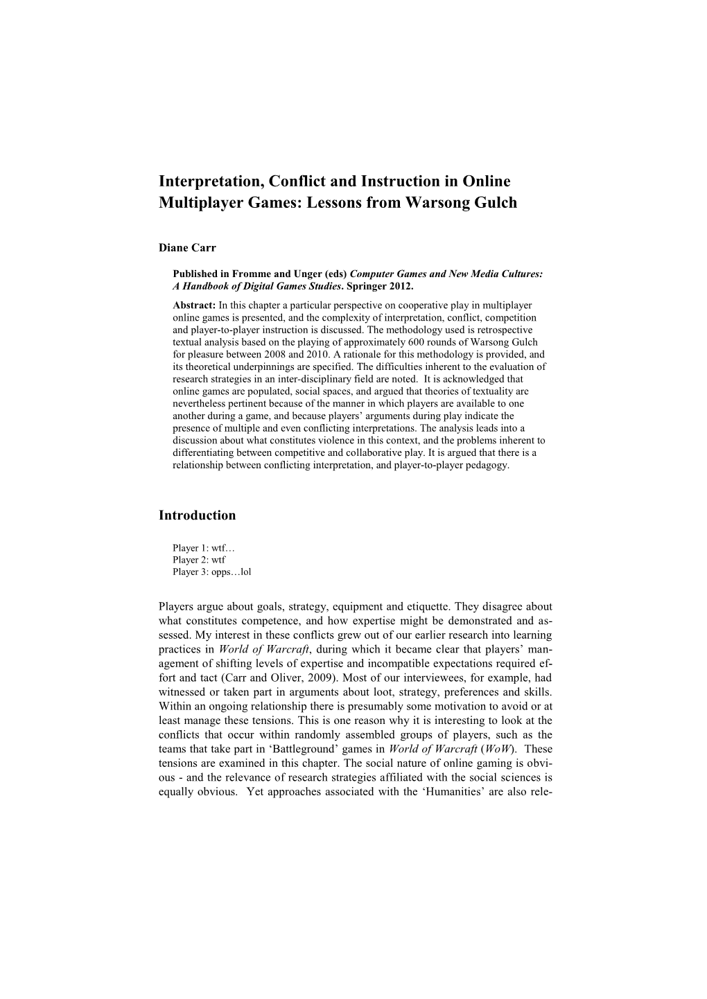 Interpretation, Conflict and Instruction in Online Multiplayer Games: Lessons from Warsong Gulch