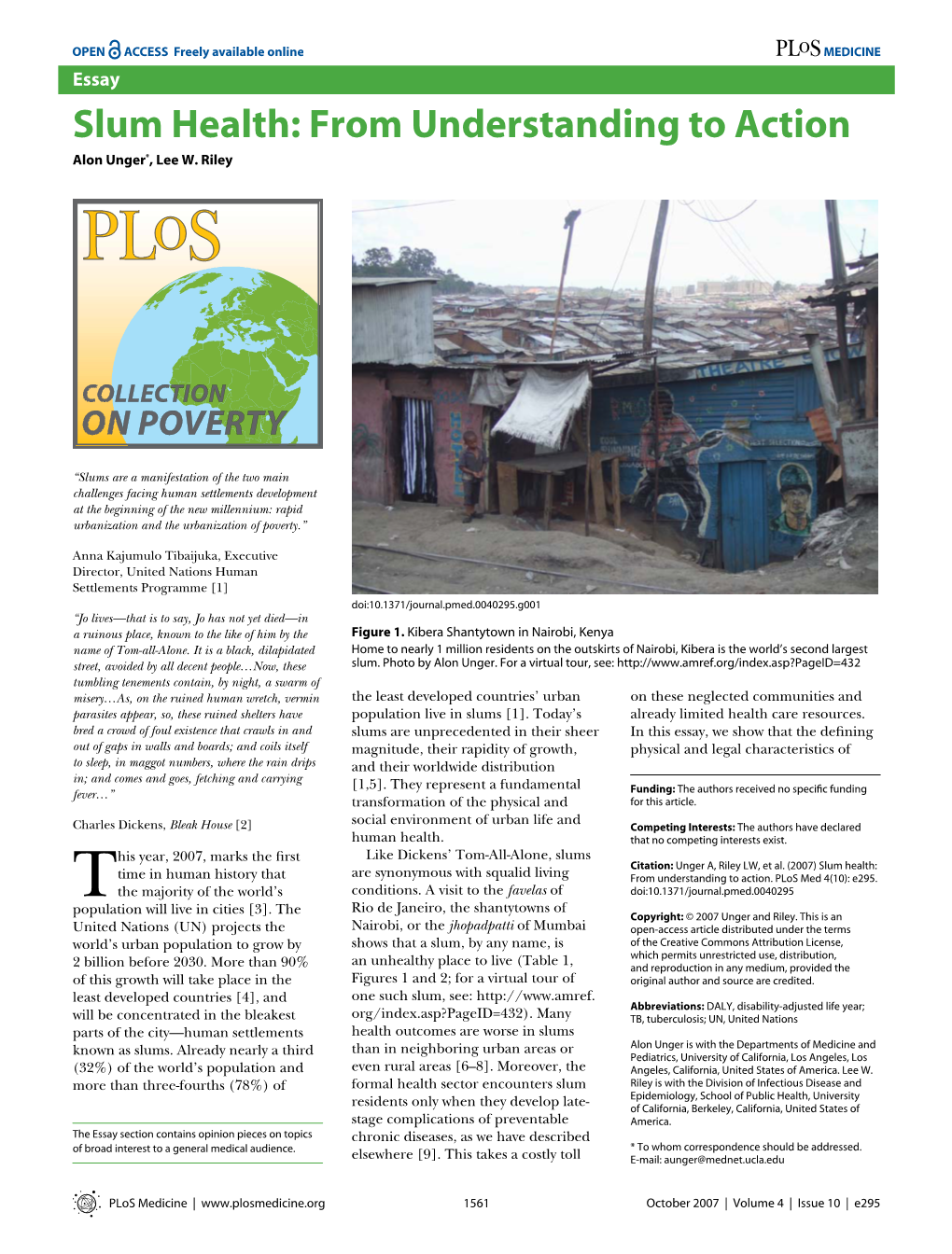 Slum Health: from Understanding to Action Alon Unger*, Lee W