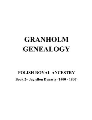 POLISH ROYAL ANCESTRY Book 2– Jagiellon Dynasty (1400 - 1800)