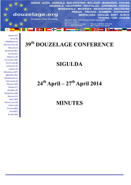 39 DOUZELAGE CONFERENCE SIGULDA 24 April – 27 April 2014